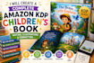create a complete amazon KDP children book with writing, illustrations
