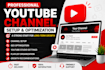 create and setup your youtube channel with SEO optimization