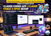 claude coded app claude fable 5 opus setup claude website codex fable 5 webapp