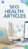 write SEO health and wellness blog articles that rank on google