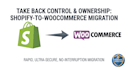 migrate your shopify store to woocommerce seamlessly