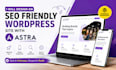 design an SEO friendly wordpress website using astra theme
