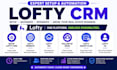 setup lofty CRM lofty website lofty idx follow up boss lofty smart plan lofty va
