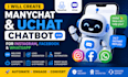 create manychat and uchat chatbot for instagram, facebook, and whatsapp