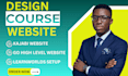 build learnworlds online course, design kajabi website, thinkific, kajabi setup