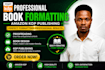 do book formatting, kindle ebook formatting, paperback and hardcover formatting