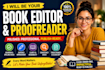 book editor manuscript editing and proofreader for a flawless manuscript