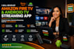 develop an amazon fire TV and andriod TV streaming app