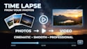 create stunning time lapse videos from your photos