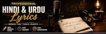 write original hindi and urdu song lyrics