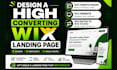 design a high converting wix landing page, wix website design, wix website