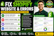 fix shopify website, custom theme bugs, shopify checkout error, inventory error