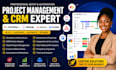 set up monday com CRM, clickup, asana and trello project management