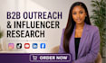 do b2b outreach, influencer research and outreach