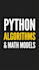 design python mathematical models, algorithms and data visualizations