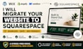 migrate wordpress wix shopify webflow website to squarespace website with SEO