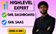 gohighlevel whitelabel, ghl dashboard customization ghl saas ghl CRM