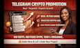 crypto telegram promotion, telegram scraper marketing, telegram ads subscribers