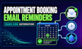 set up appointment booking and email reminders with make com