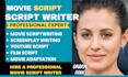 write professional movie script, screenplay and film script
