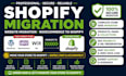 do shopify migration, website migration, and migrate woo commerce to shopify