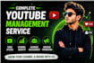provide professional youtube management and services