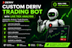 build a custom deriv trading bot with live tick analysis