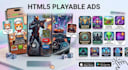 develop HTML5 playable ads for mobile games as per your need