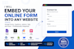 embed google form, typeform, jotform, or tally into your website