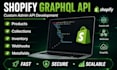 develop shopify graphql admin API integrations