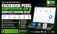 set up facebook pixel, meta pixel and conversion API