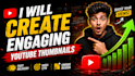 create engaging youtube thumbnails