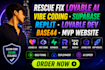rescue fix lovable ai vibe coding supabase replit lovable dev base44 mvp website