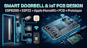 design, prototype, solder smart doorbell, esp8266, homekit iot pcb