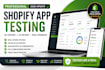shopify app installation testing feedback review