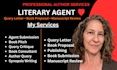 review manuscript, write query letter, proposal for literary agents submission