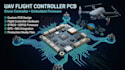 design uav drone controller pcb, flight controller and embedded firmware