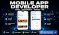 be your expert mobile app developer for ios and android app developer