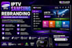 rebrand samsung iptv android iptv player, white label with admin panel