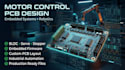 design motor control pcb ,embedded system and robotics