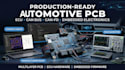develop production ready automotive pcb and embedded electronics
