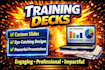 design clean, simple training decks your team can follow