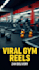 edit viral gym reels and fitness tiktok in 24 hours