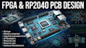 develop fpga, rp2040 and custom embedded development boards