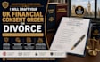 draft your UK financial consent order for divorce