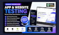 do app review, app testing, website and game testing on android, iphone,ipad, pc