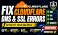 setup cloudflare dns, SSL, CDN, security and speed optimization