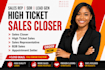 your sales closer high ticket sales representative b2b sales lead generation