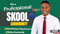 setup skool community and create skool course structure