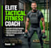 be your elite fitness trainer and tactical workout coach
